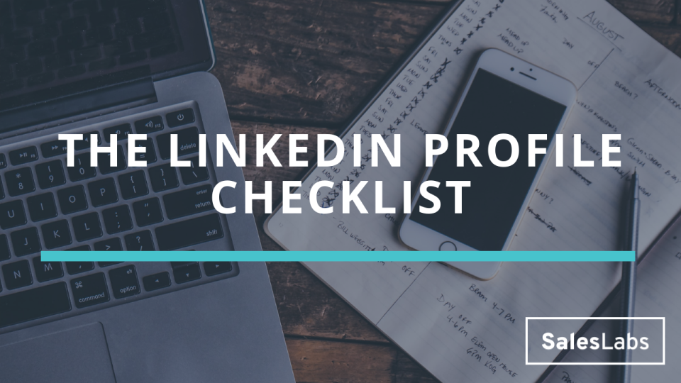 The LinkedIn Profile Checklist
