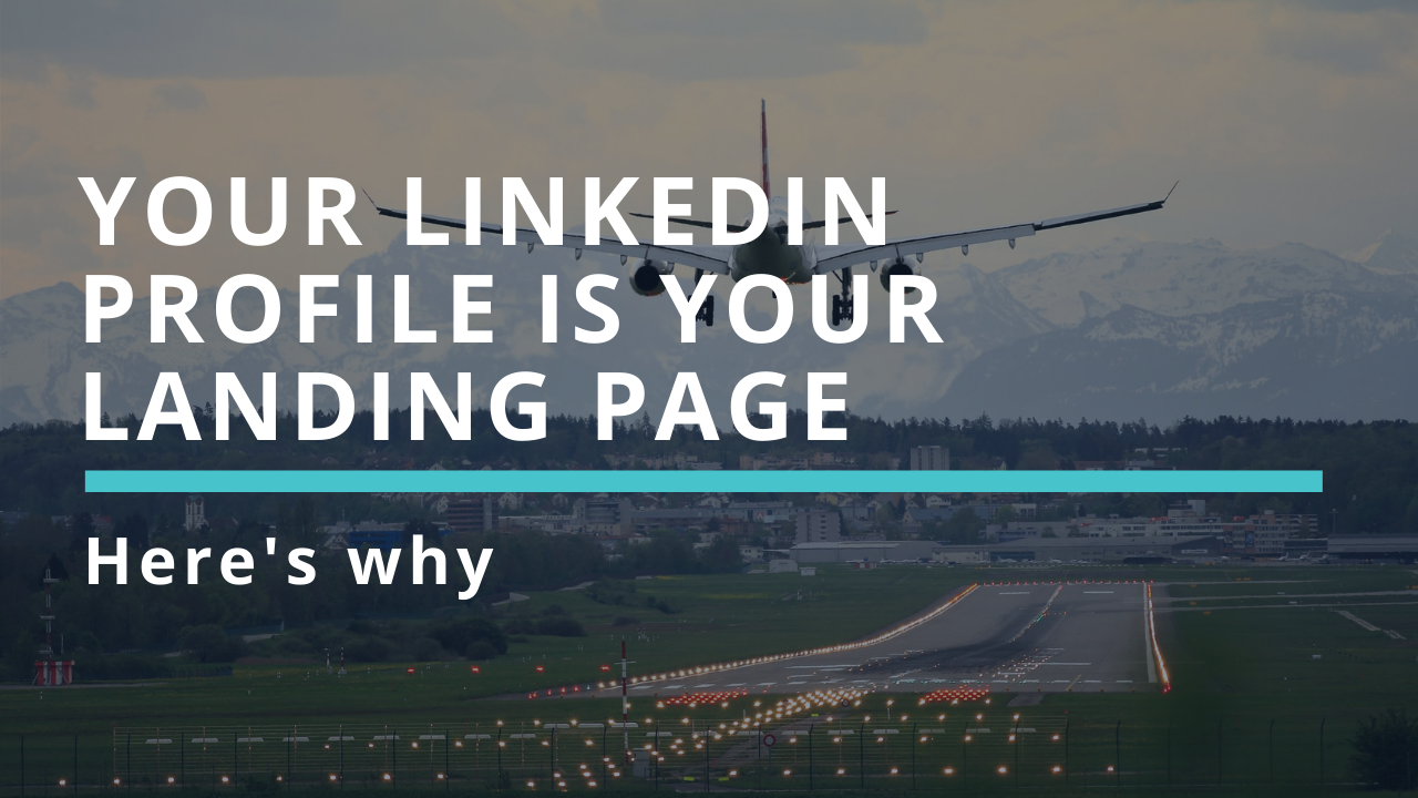 The LinkedIn Landing Page: Using LinkedIn for Sales Generation