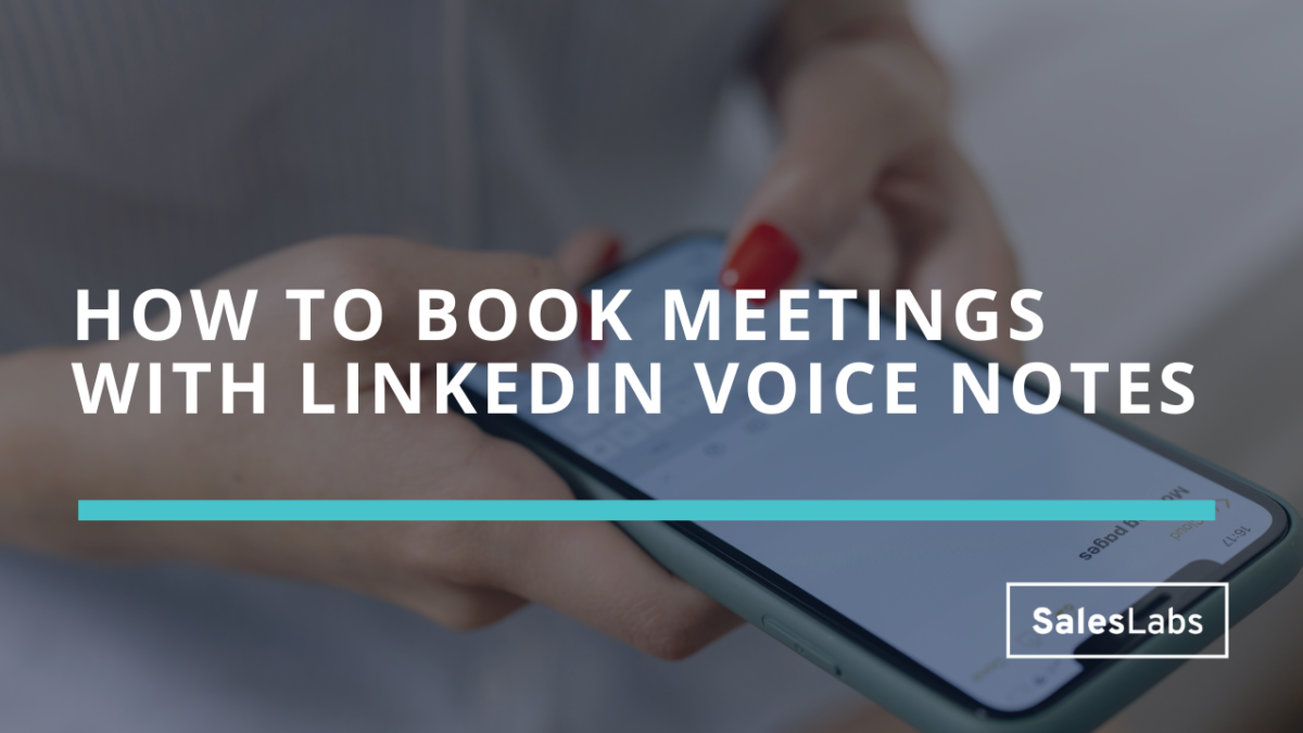 How to book meetings with LinkedIn voice notes