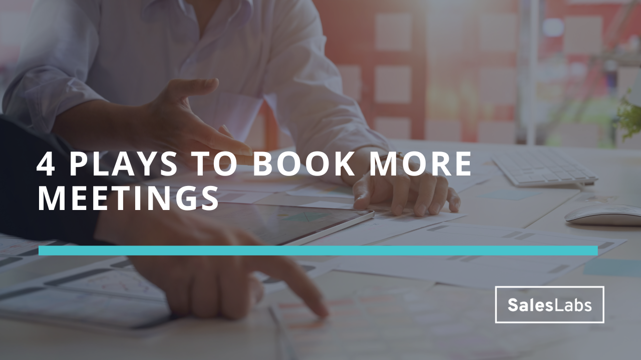 4 plays to book more meetings