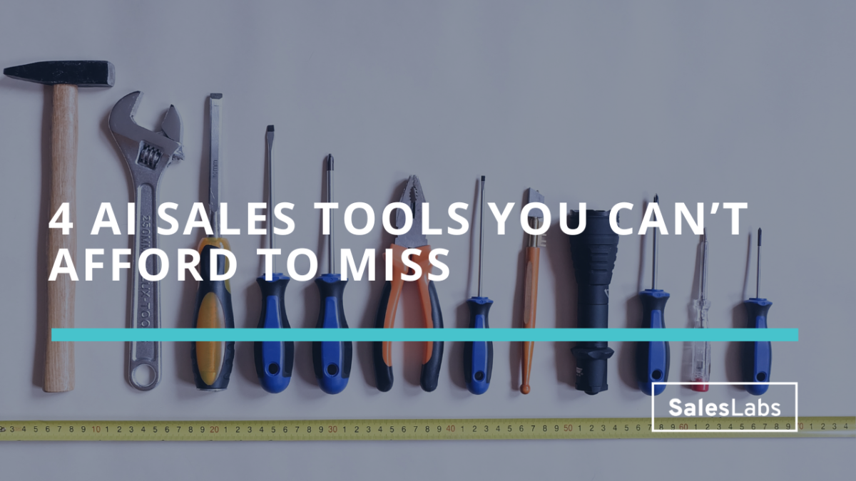 4 AI sales tools you can’t afford to miss